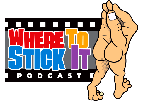 Where to Stick It Podcast